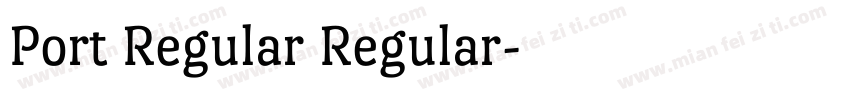 Port Regular Regular字体转换